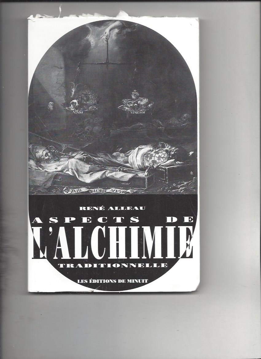 Aspects de l'alchimie traditionnelle 9782707301536