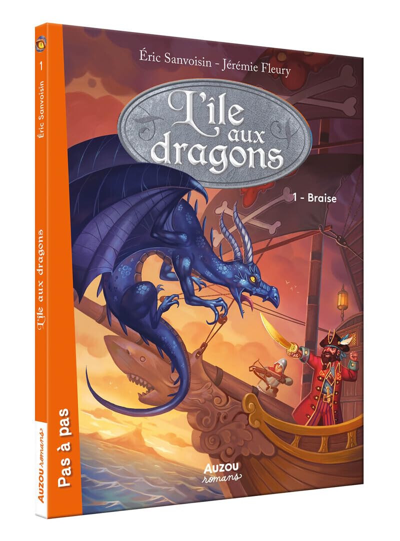 L'ILE AUX DRAGONS - BRAISE (COLL. PAS A PAS) 9782733833049