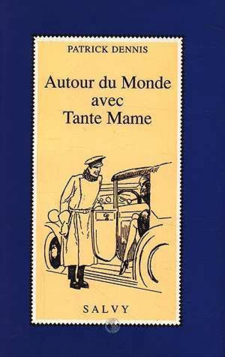 Autour du monde avec ma tante 9782905899590