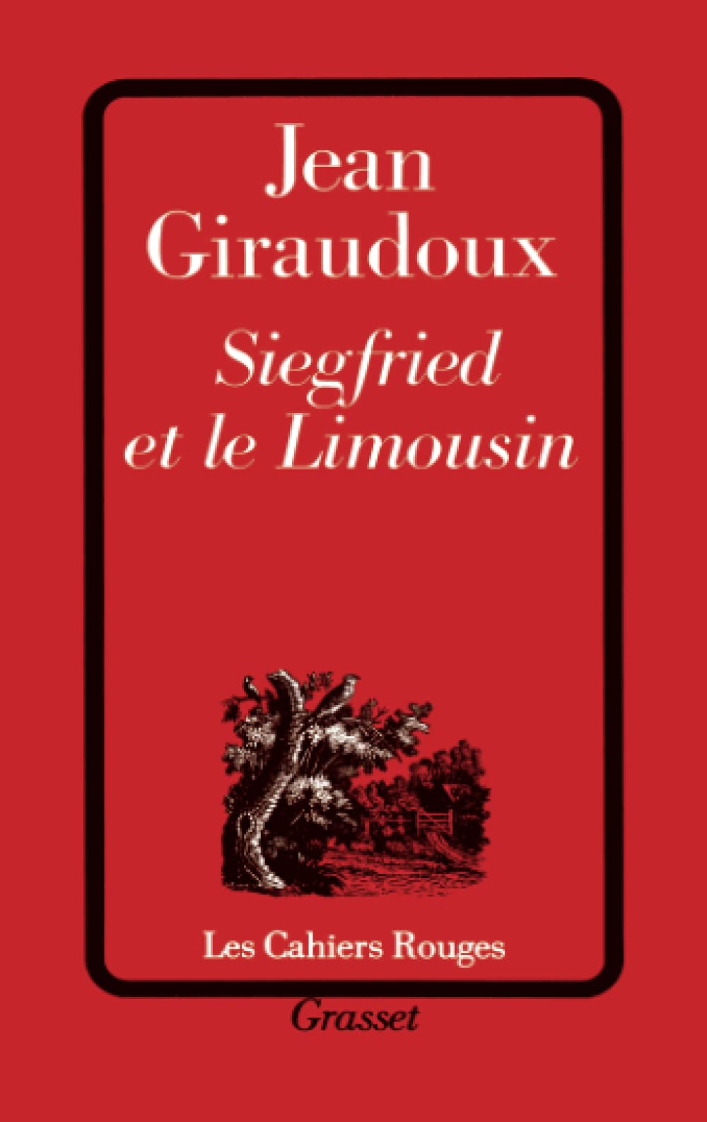 Siegfried et le Limousin 9782246125921