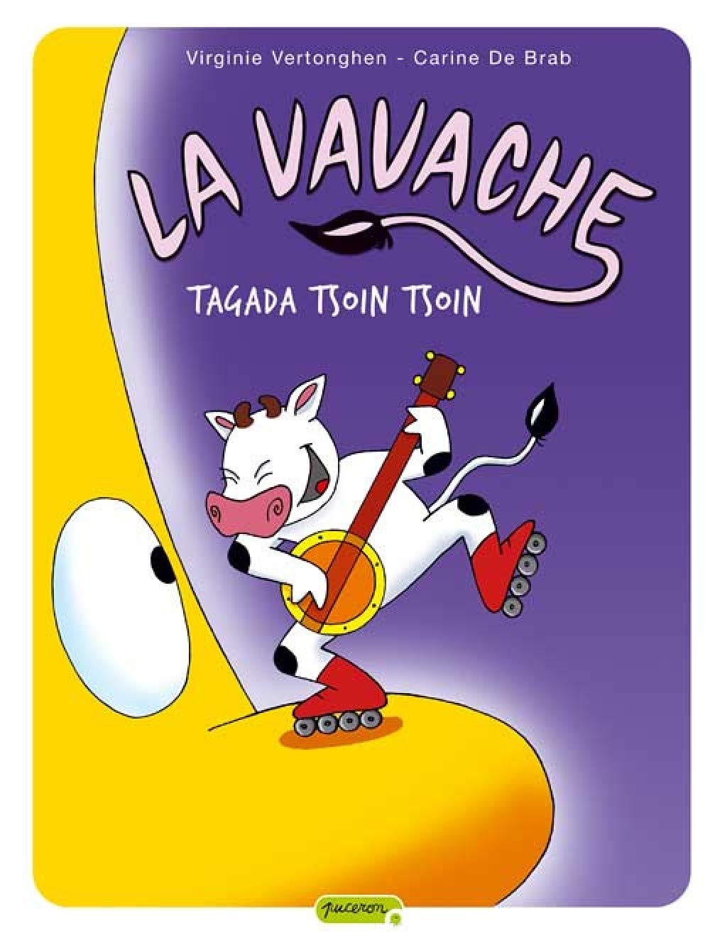 La vavache - Tome 2 - Tagada tsoin tsoin 9782800141541