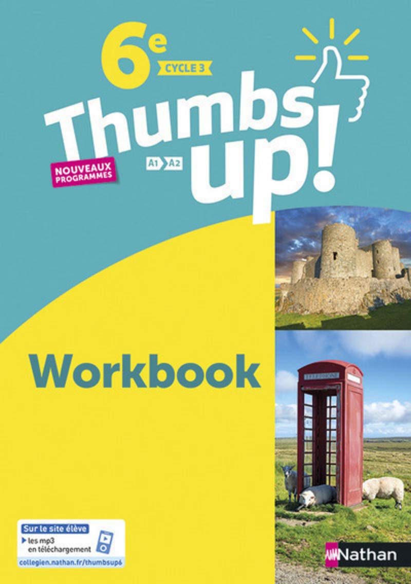 Thumbs up! Anglais 6e - Workbook - Edition 2017 9782091780337