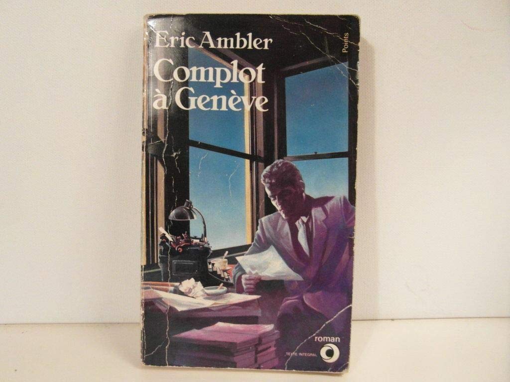 Complot à Genève 9782020098250