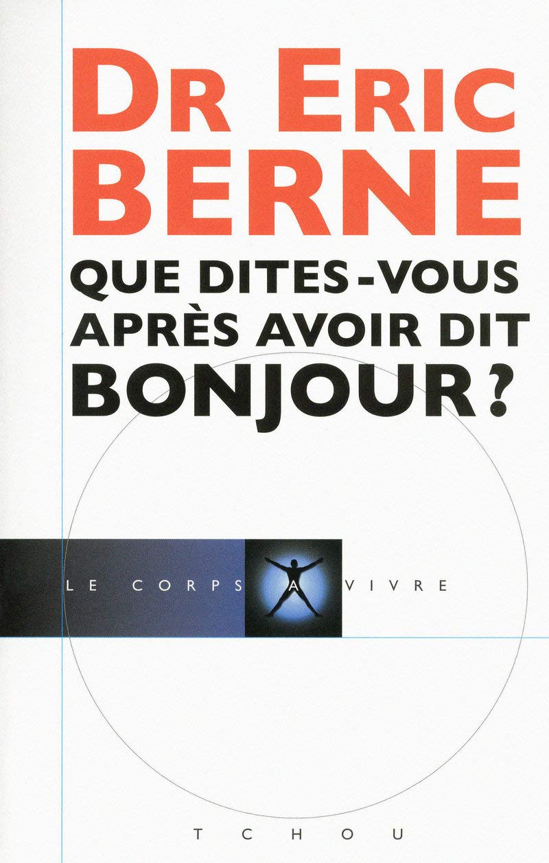 Que dites-vous après avoir dit bonjour ? 9782710707790