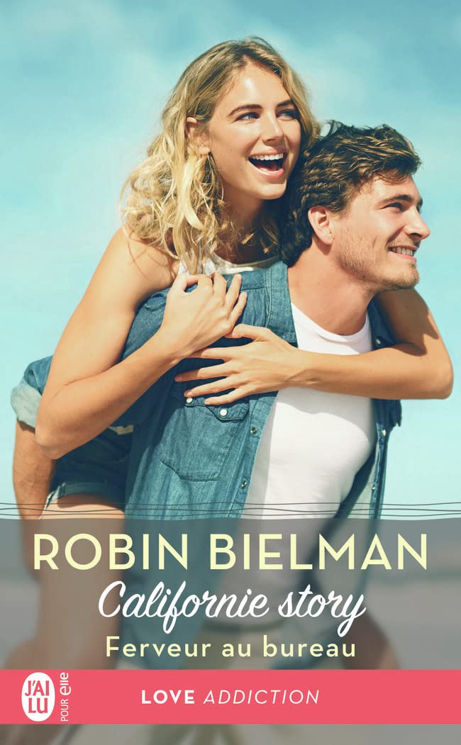 Californie story, 3 : Ferveur au bureau 9782290170397