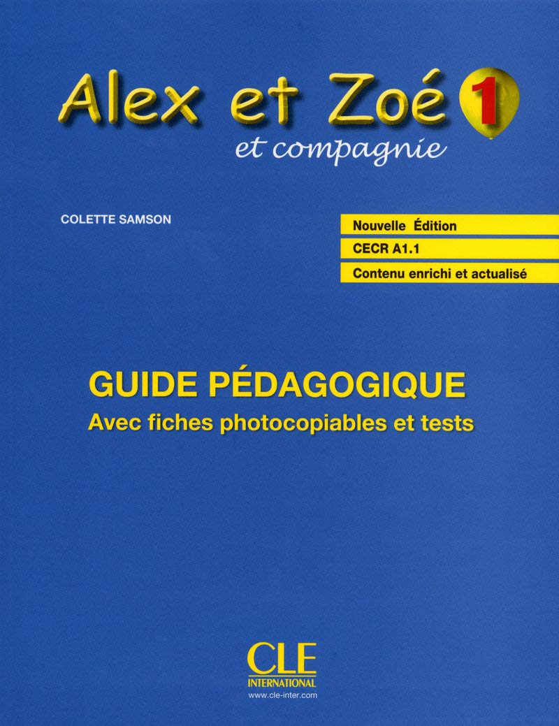 Alex et Zoé - Niveau 1 - Guide pédagogique 9782090383324