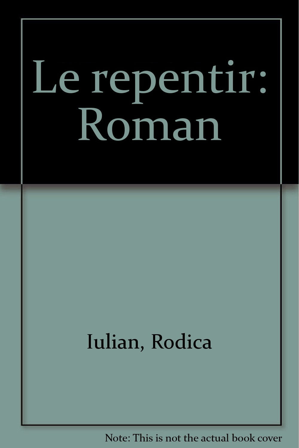 Le repentir : roman 9782715808959