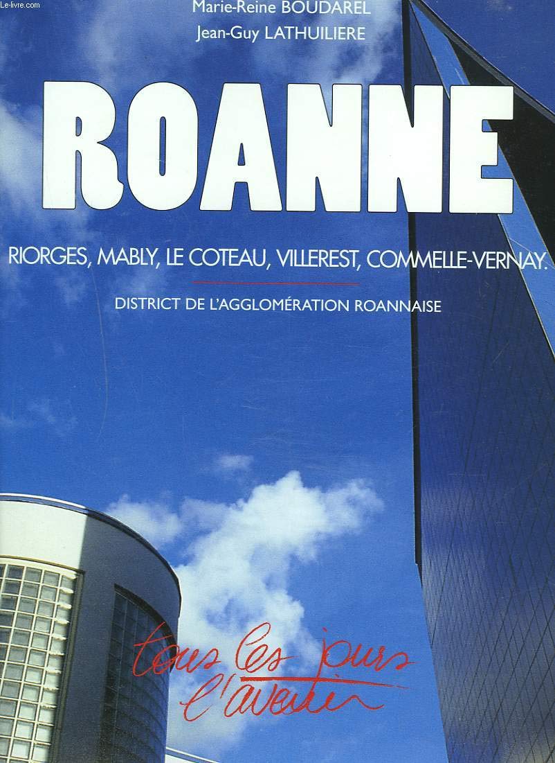 Roanne : Riorges, Mably, Le Coteau, Villerest, Commelle-Vernay 9782841470235