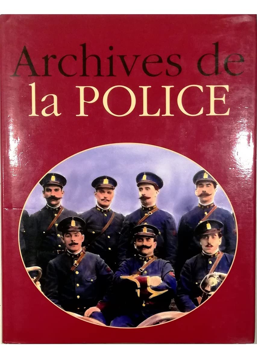 Archives de la police 9782851320643