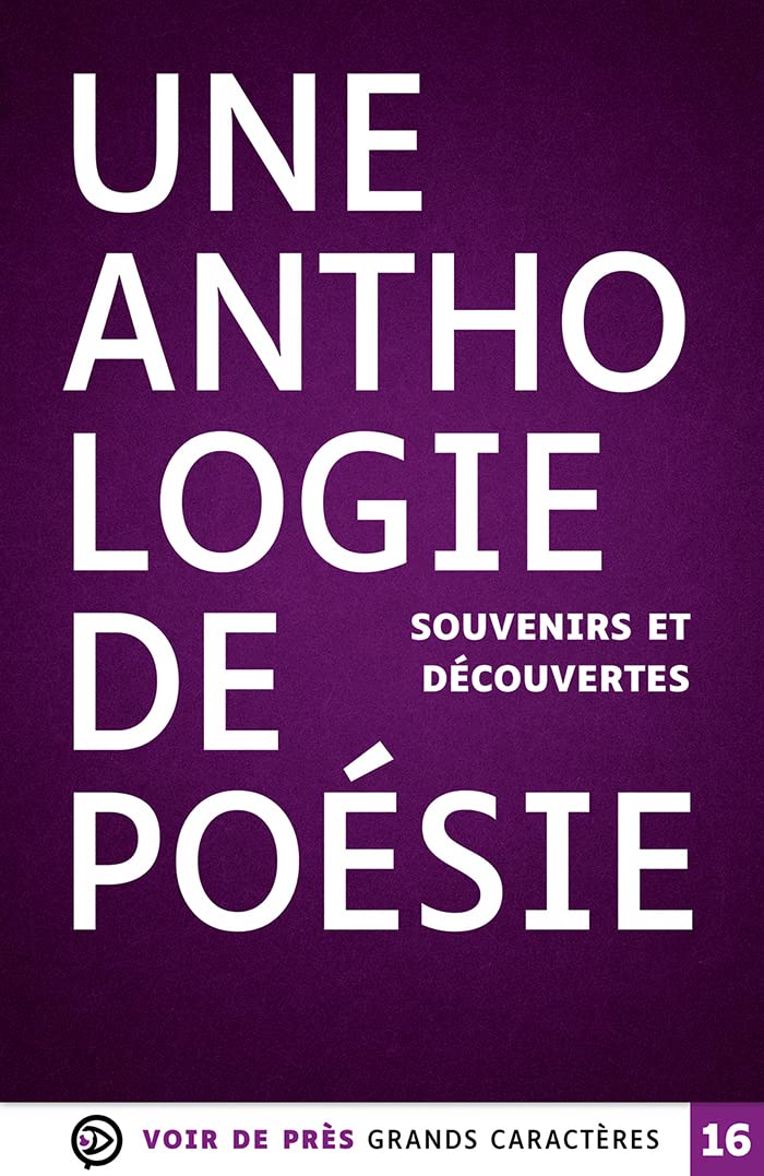 Une anthologie de poésie souvenirs et découvertes 9782378283483