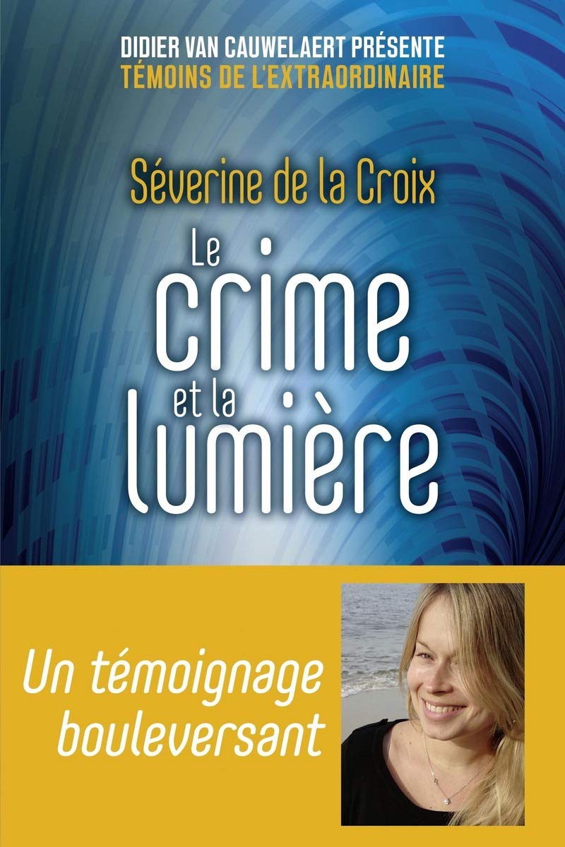 Le crime et la lumière 9782754088329