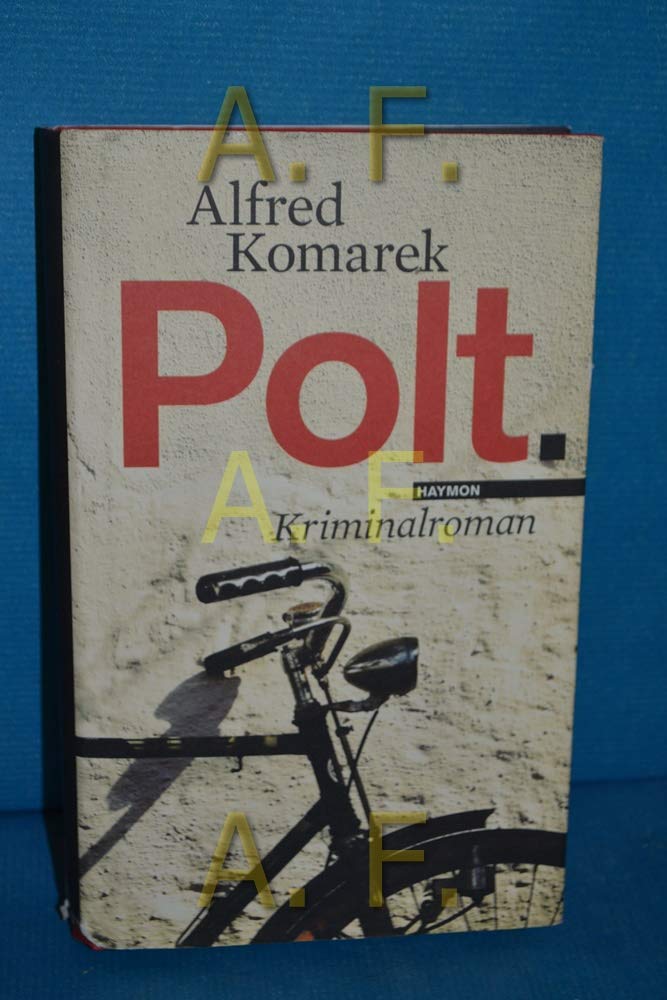 Polt. Kriminalroman 9783852186047