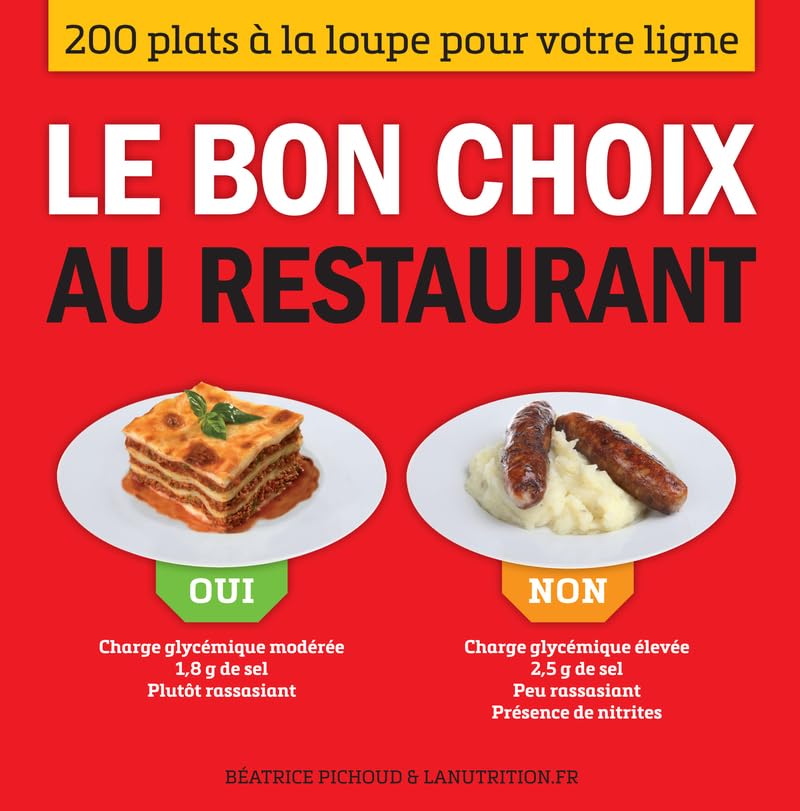 Le Bon choix au restaurant 9782365491525
