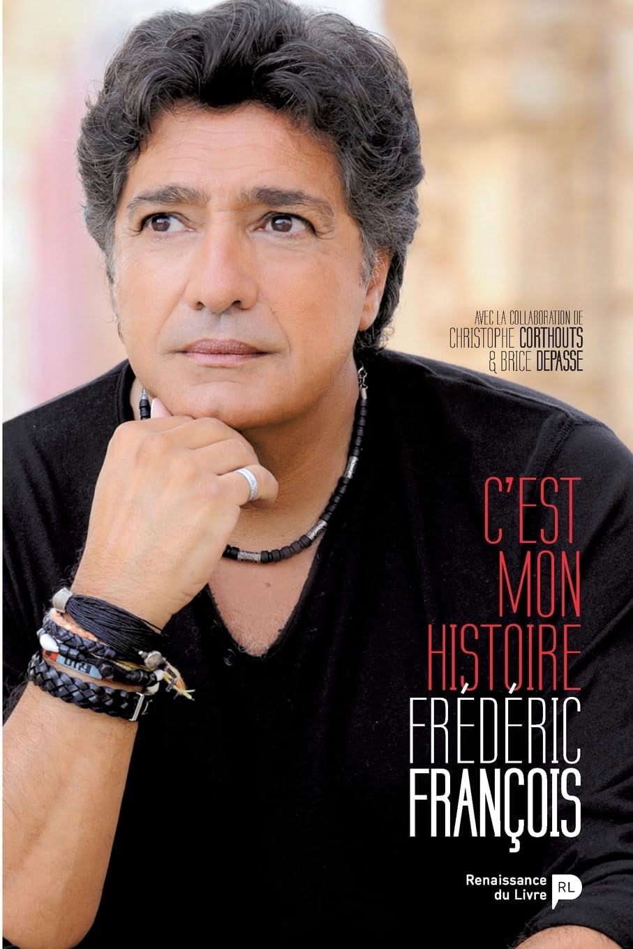 C'est mon histoire: Frédéric François 9782507052928