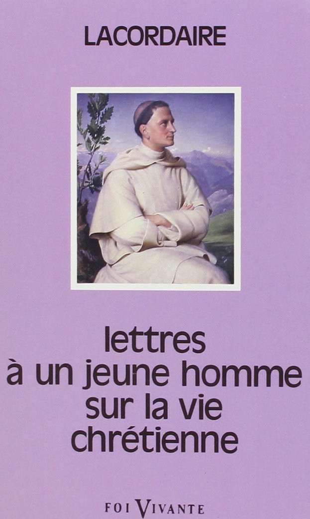 LETTRES À UN JEUNE HOMME SUR LA VIE CHRÉTIENNE 9782204028394
