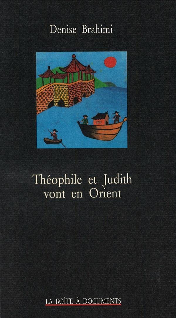 Théophile et Judith vont en Orient 9782906164178