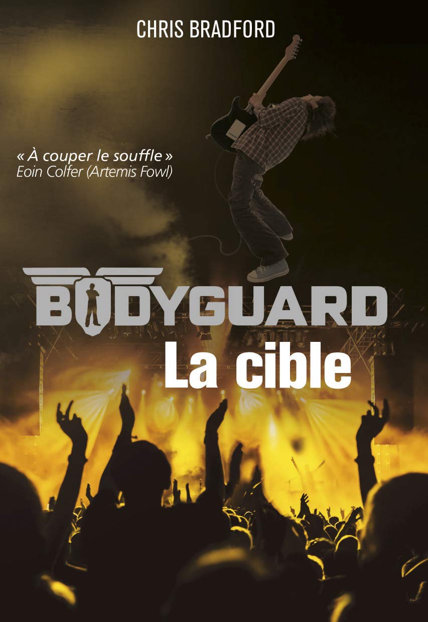 Bodyguard: La cible (4) 9782203098381