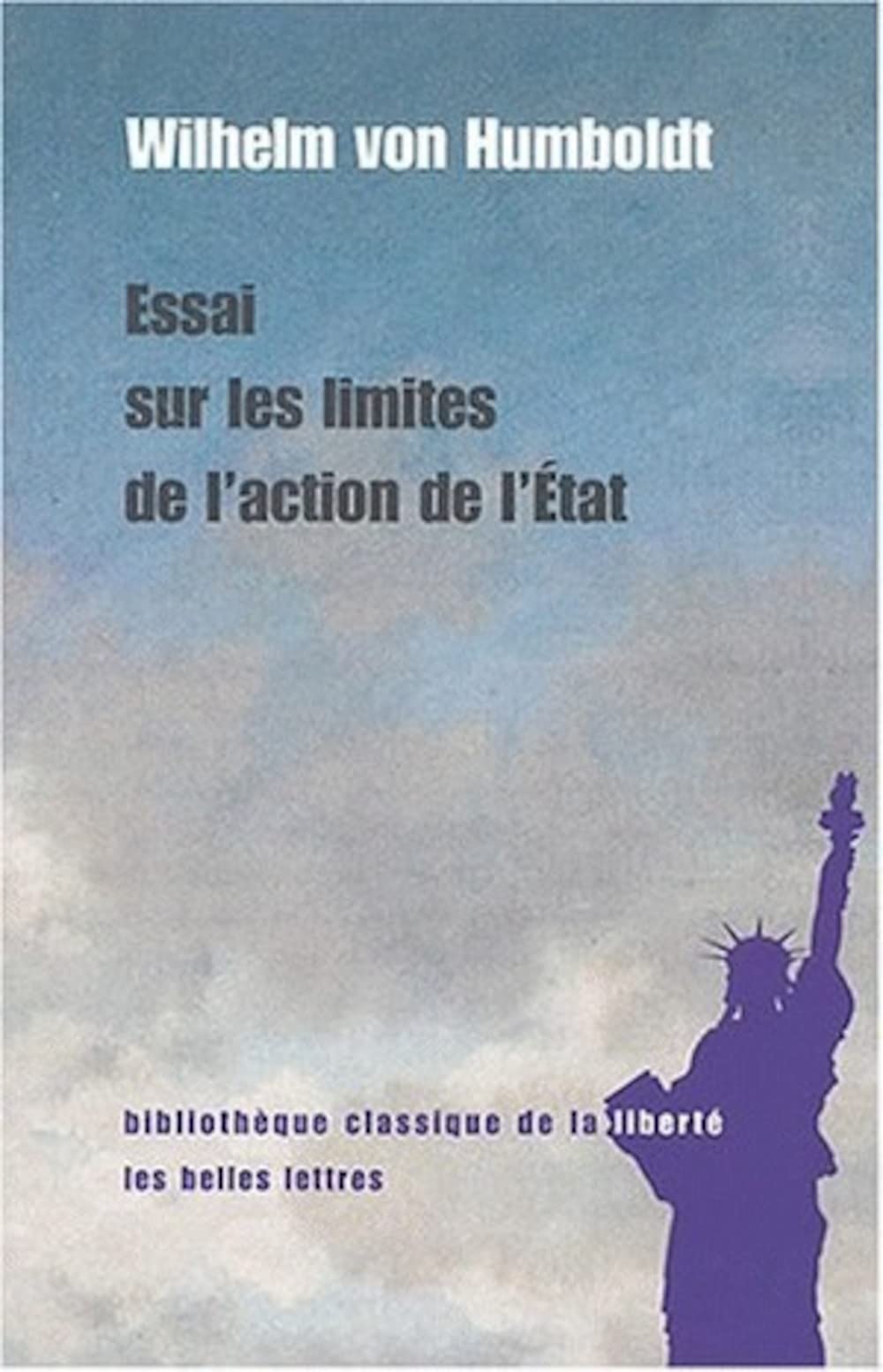 Essai sur les limites de l'action de l'Etat 9782251390369