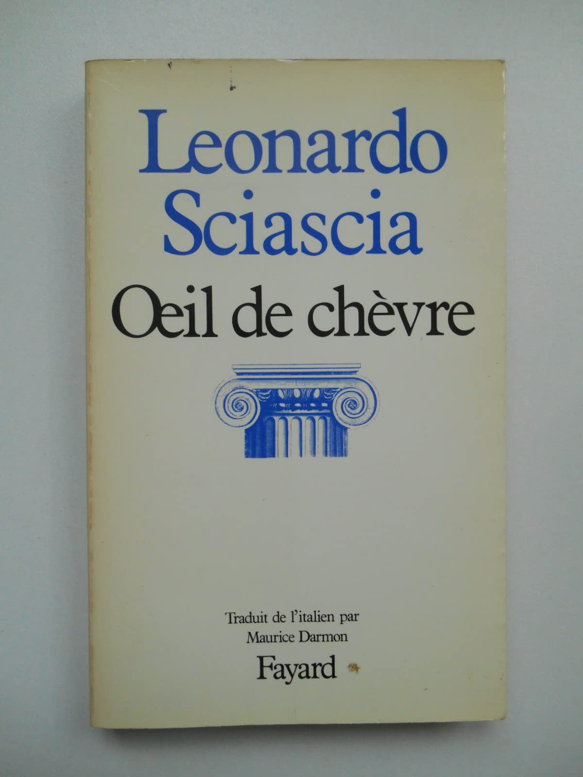 L'Oeil de chèvre 9782213017211