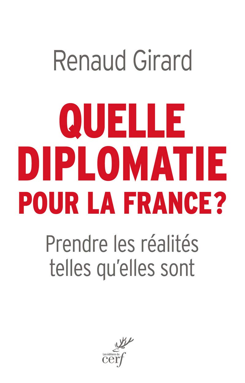 Quelle diplomatie pour la France ? 9782204121583