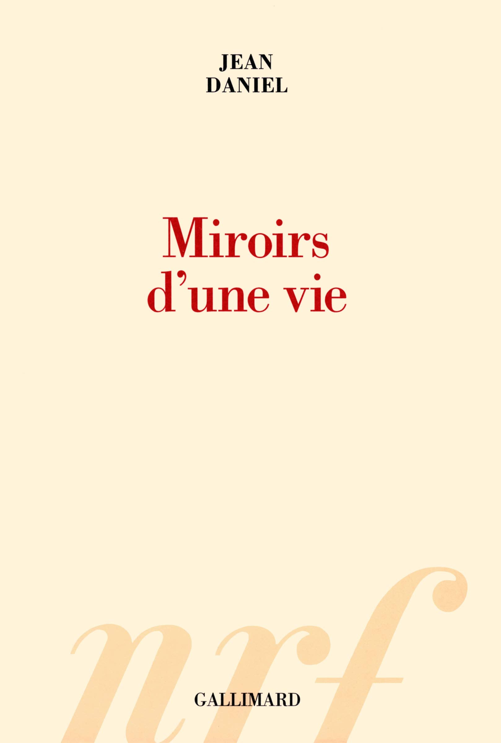 Miroirs d'une vie 9782070137893