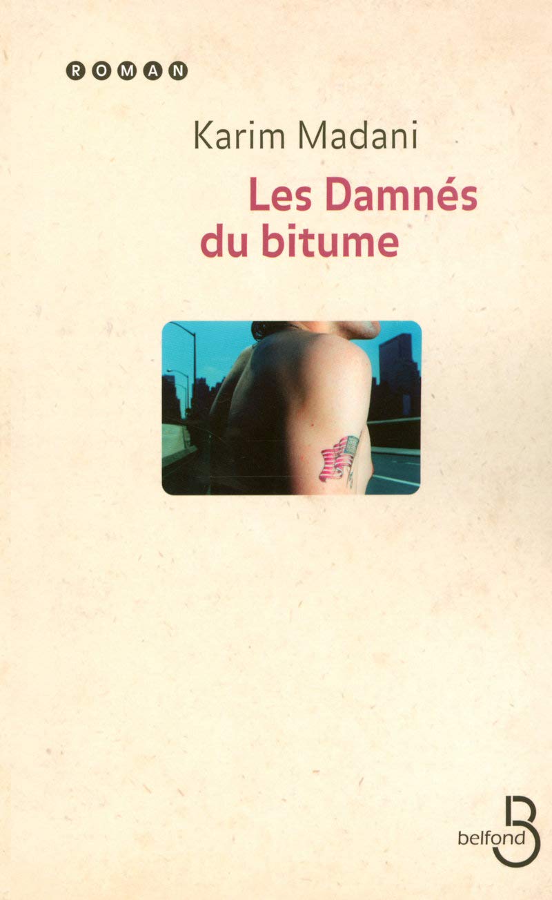 Les Damnés du bitume 9782714445193