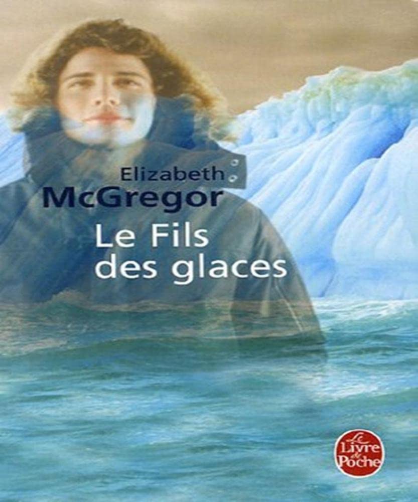 Le Fils des glaces 9782253120056