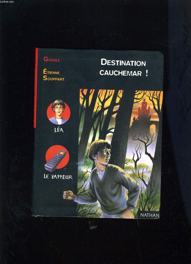 Destination cauchemar ! 9782092822326