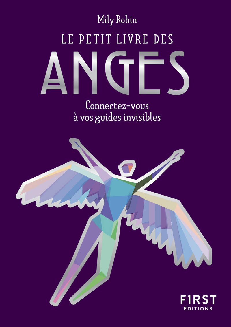 Petit Livre de - Les anges - Connectez-vous à vos guides invisibles 9782412059838