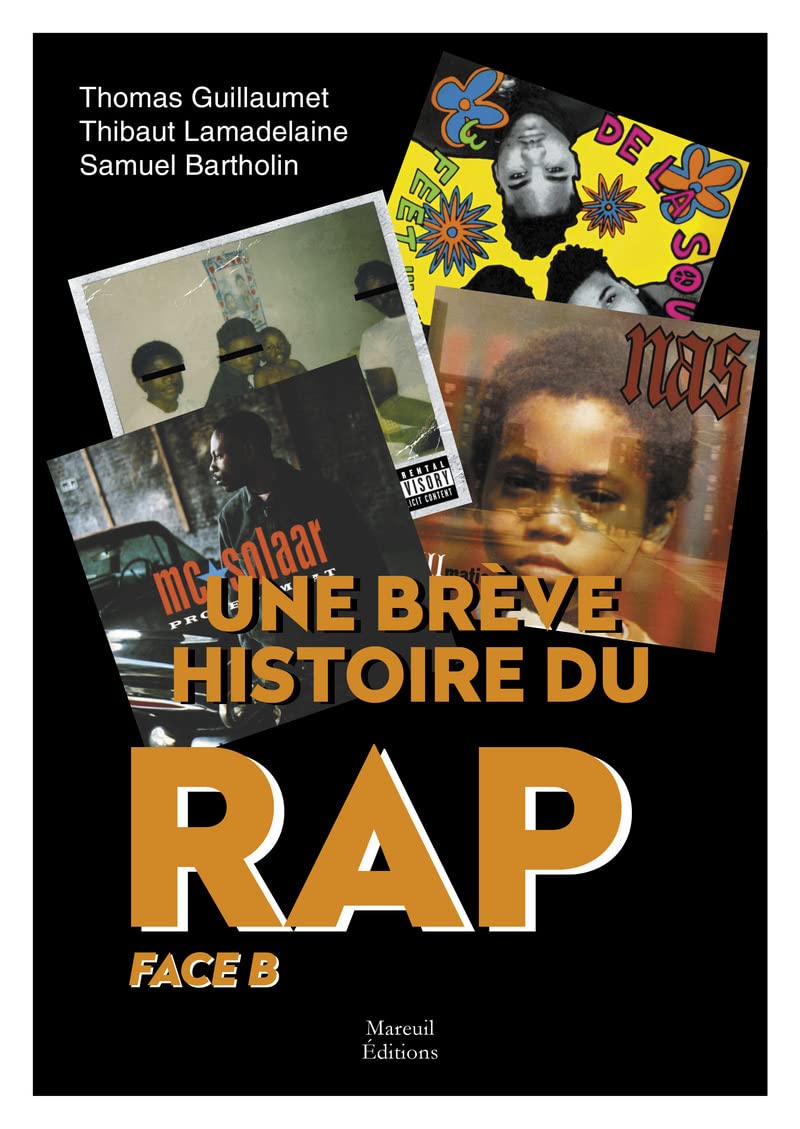 Une brève histoire du rap - Face B (02) 9782372542166