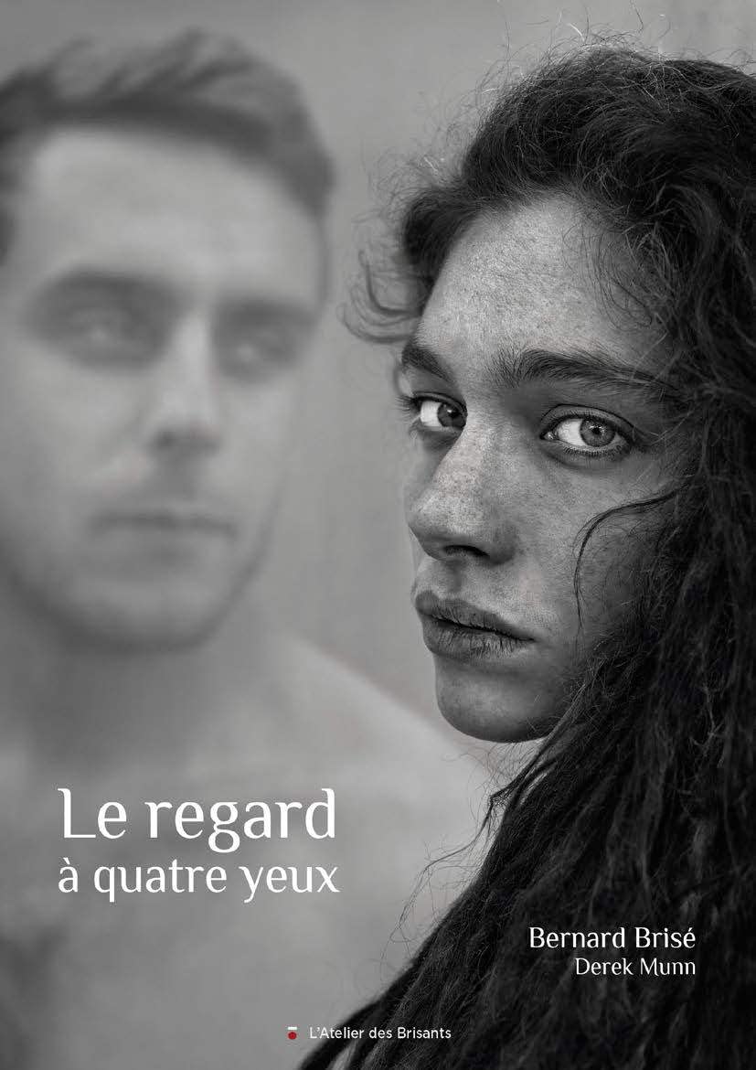 Le regard à quatre yeux 9782846231596