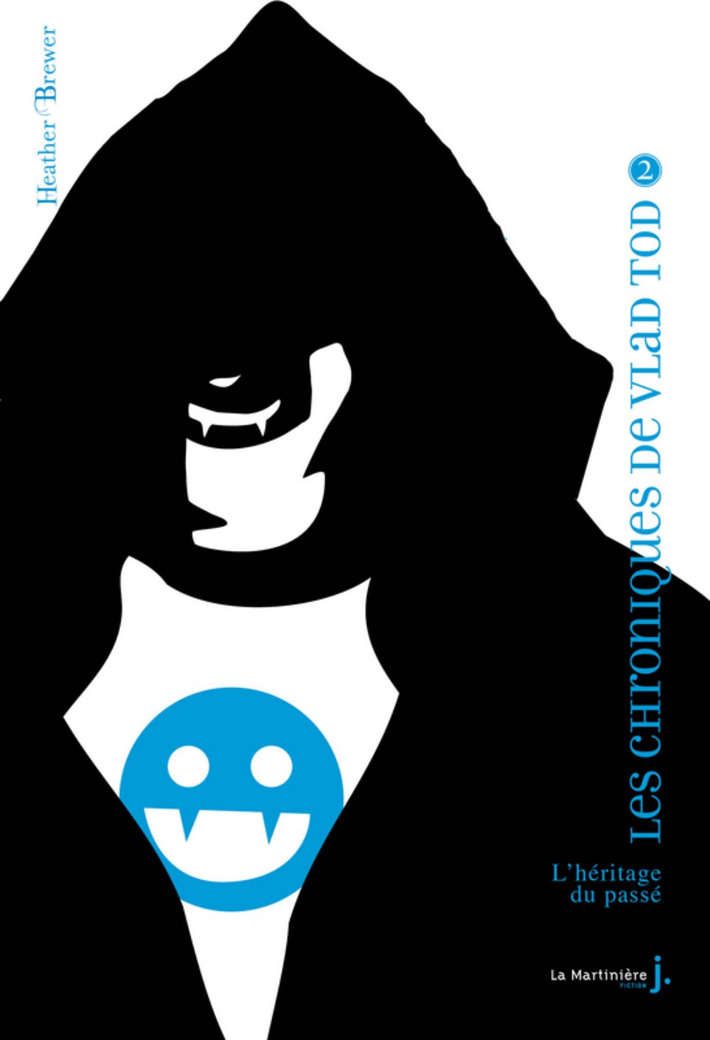 Les chroniques de Vlad Tod, Tome 2 : L'héritage du passé 9782732446974