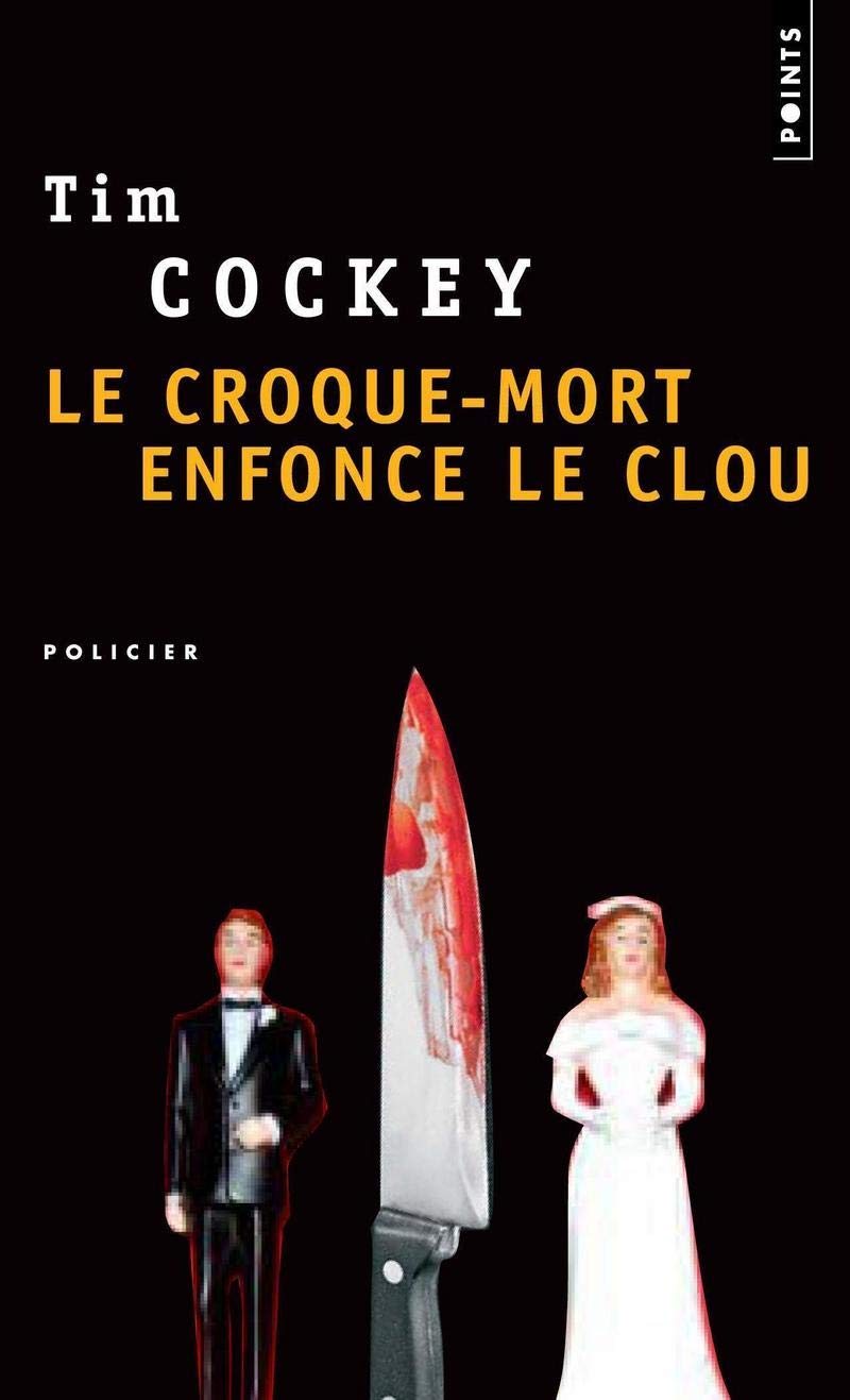 Le croque-mort enfonce le clou 9782757805176