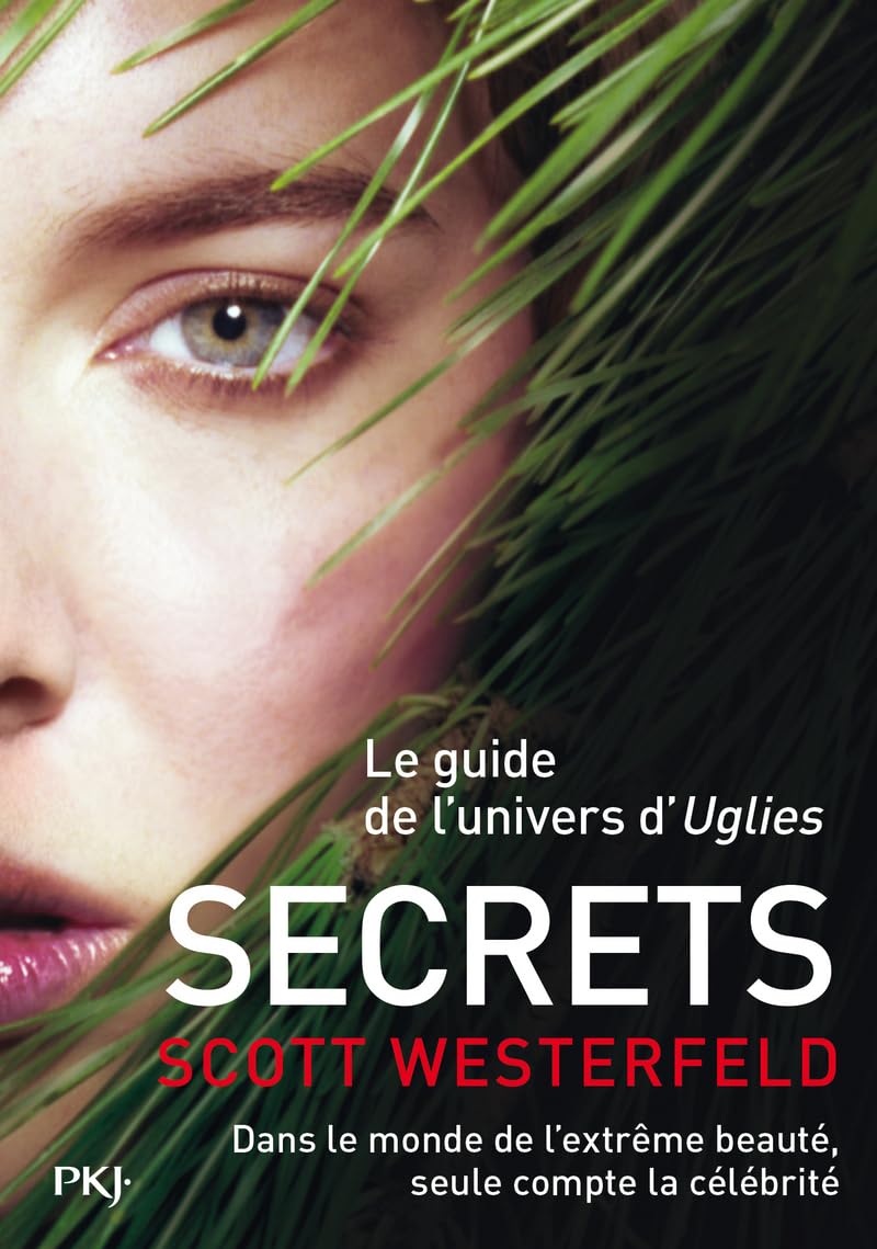 Secrets : Le guide de l'univers d'Uglies 9782266187046