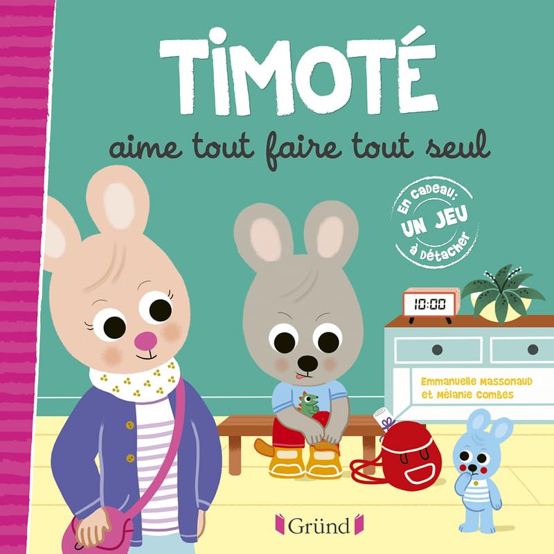 Timoté aime tout faire tout seul – Album jeunesse – À partir de 2 ans 9782324027673
