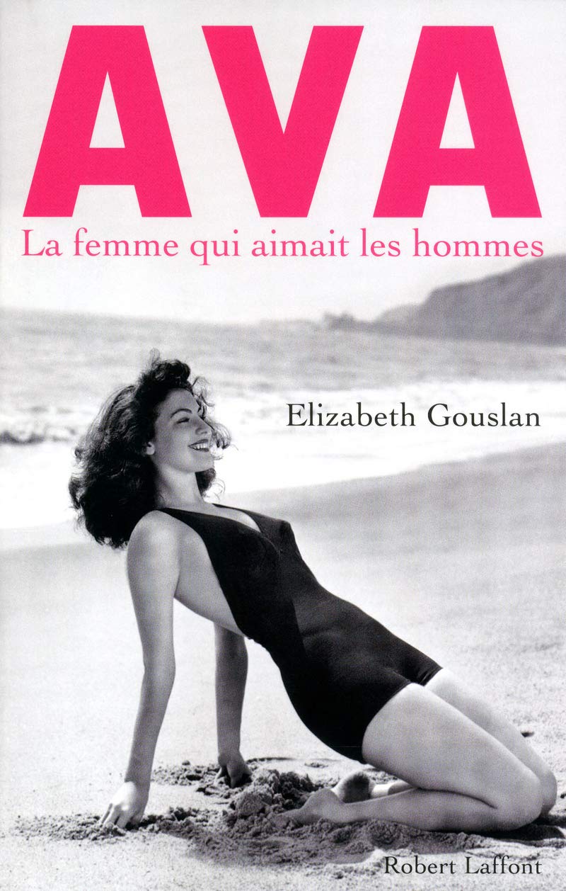 Ava, la femme qui aimait les hommes 9782221125397