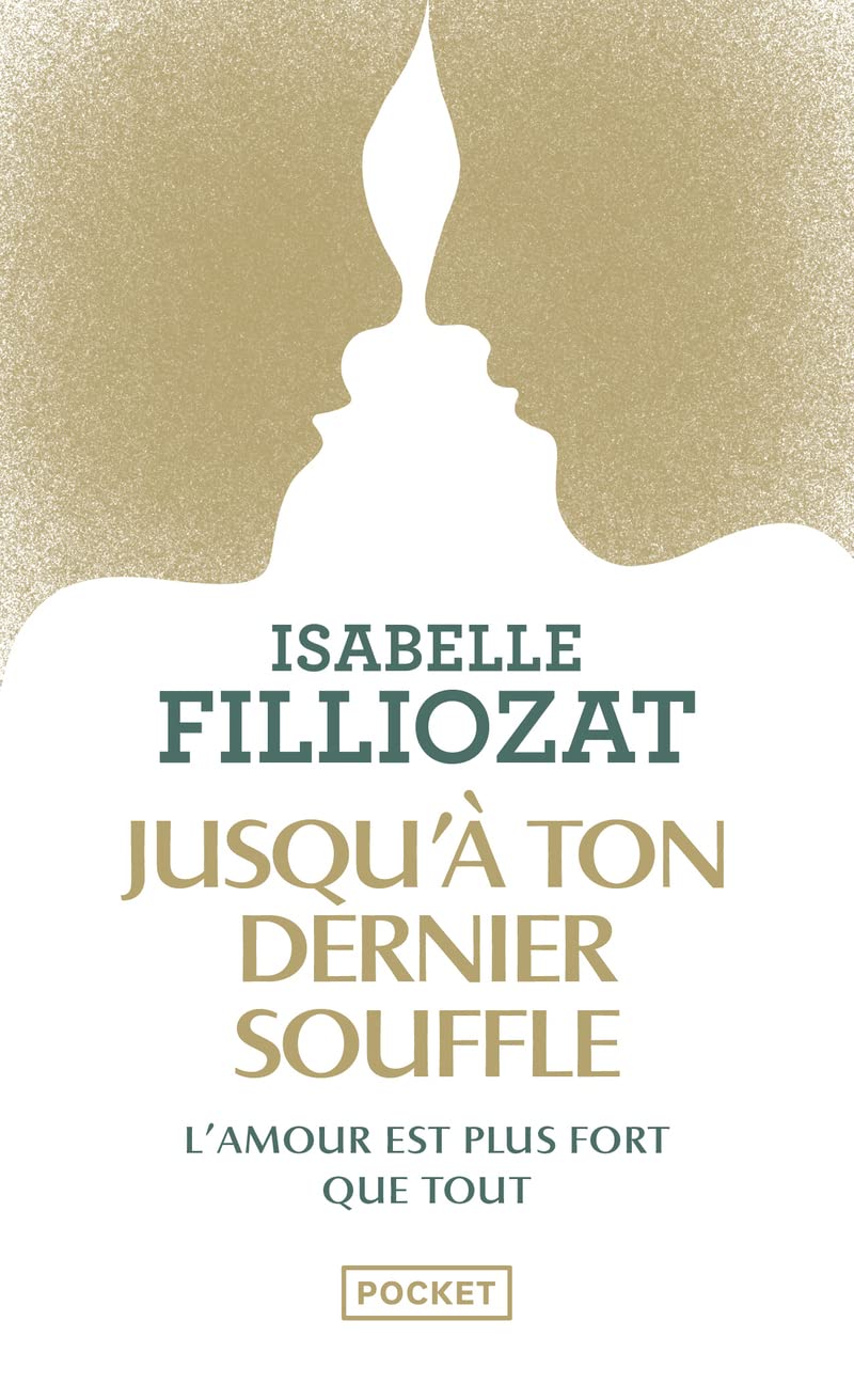 Jusqu'à ton dernier souffle 9782266328012