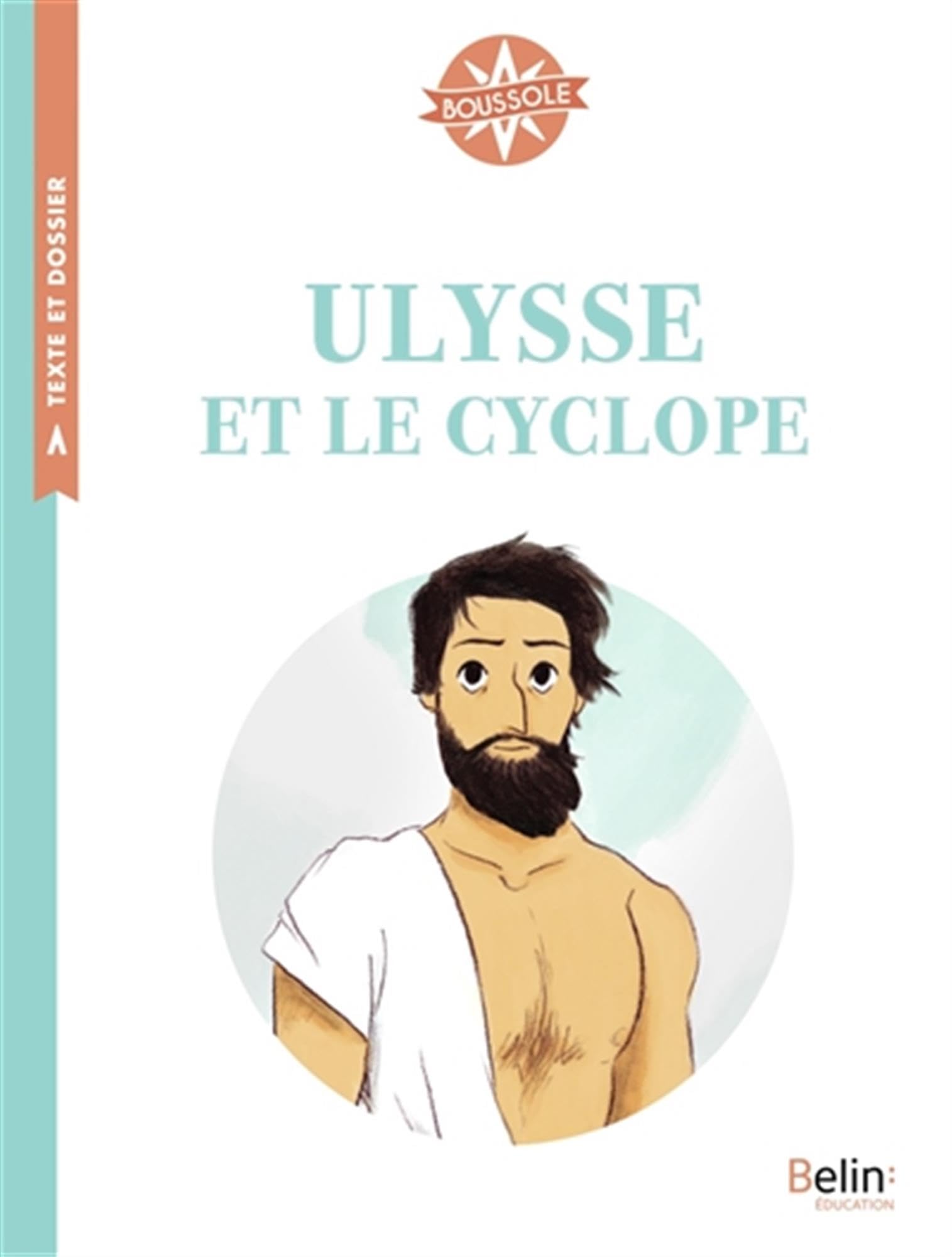 Ulysse et le cyclope: Boussole Cycle 3 9782701197548