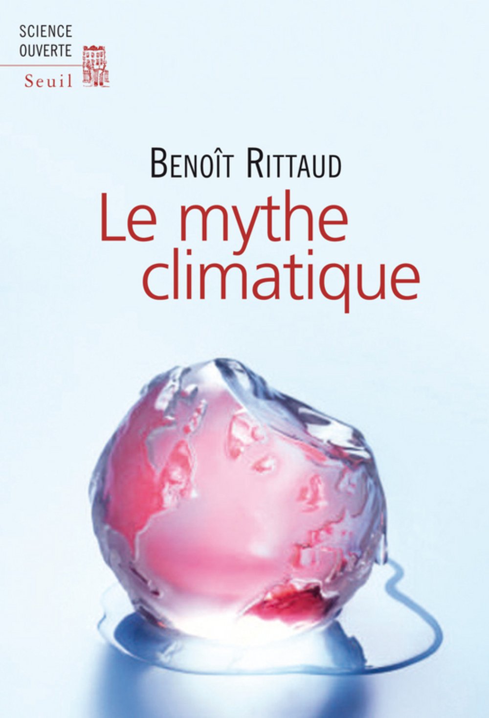 Le mythe climatique 9782021011326