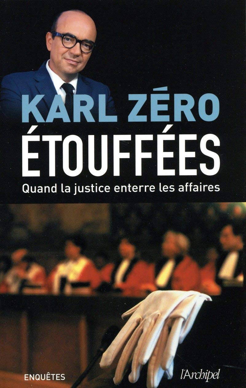 Etouffées - Quand la justice enterre les affaires 9782809817966