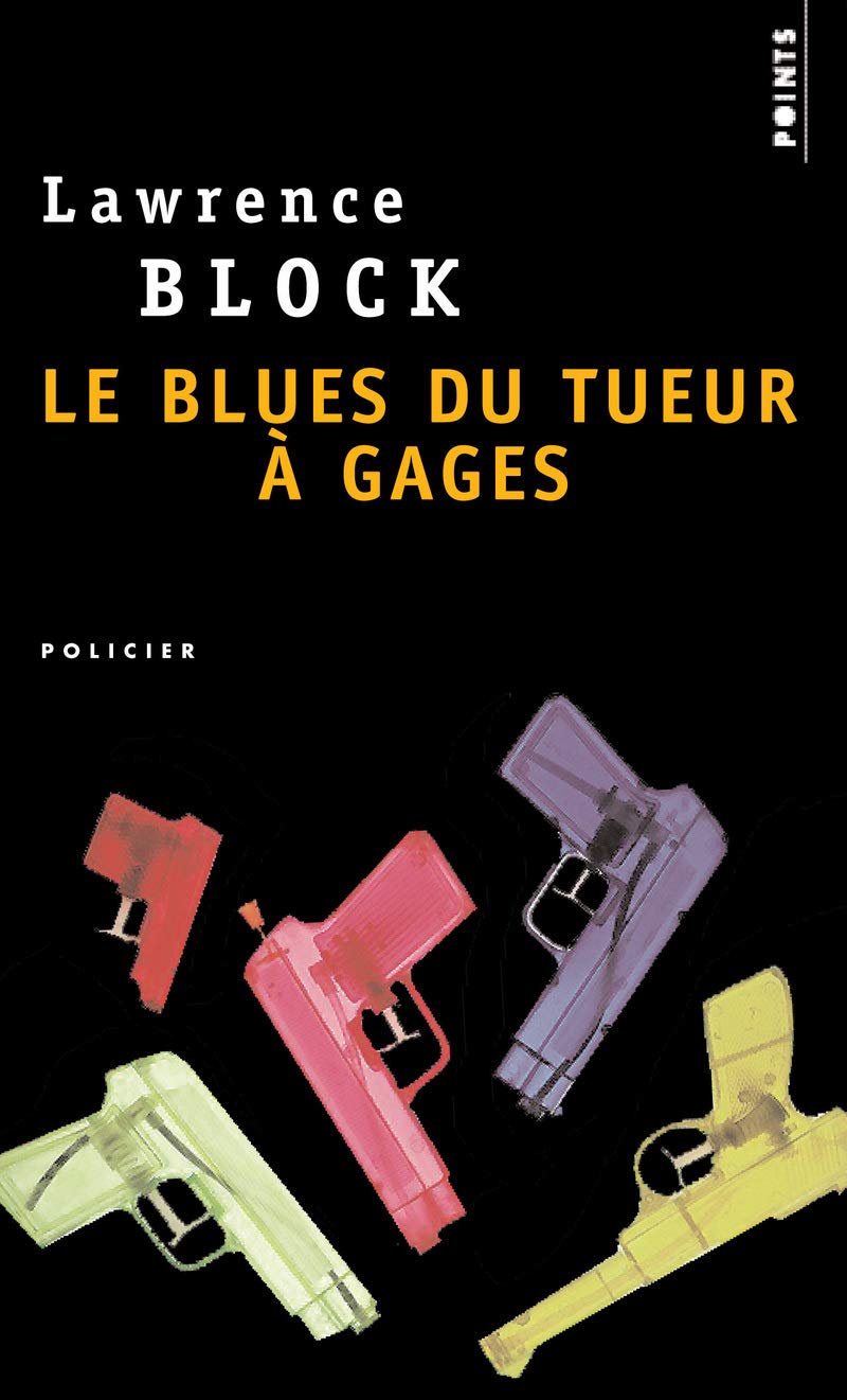 Le Blues du tueur à gages 9782757810781