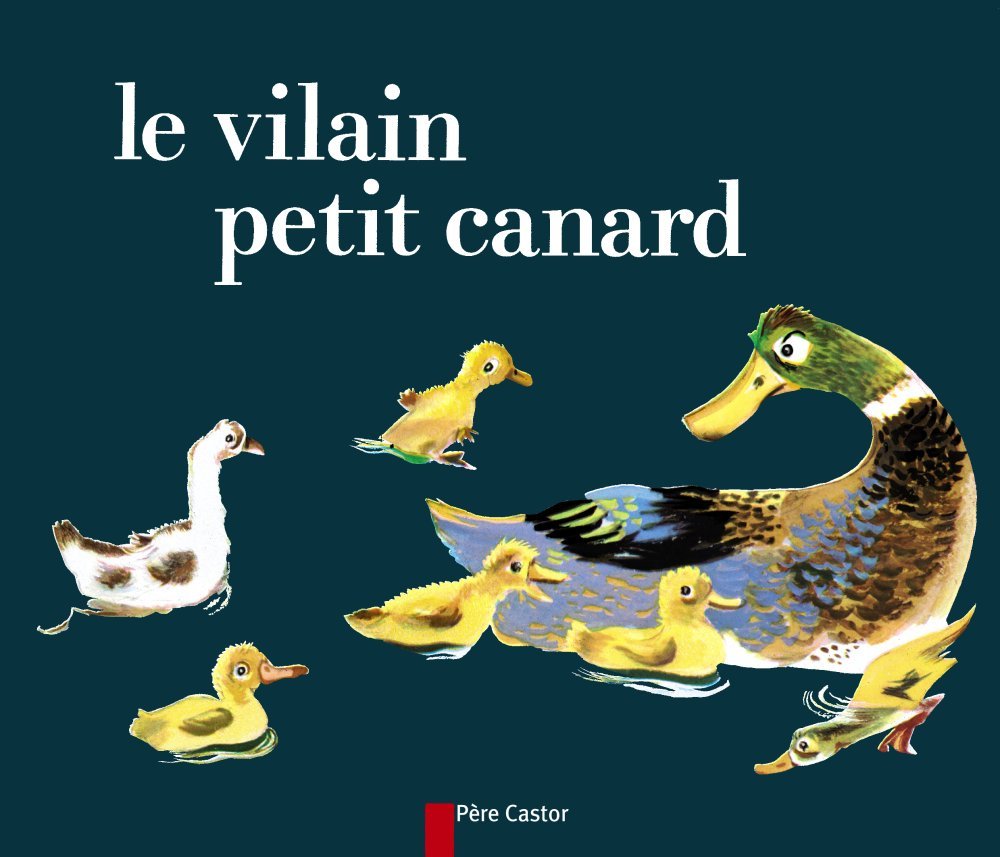 Le Vilain Petit Canard 9782081602304