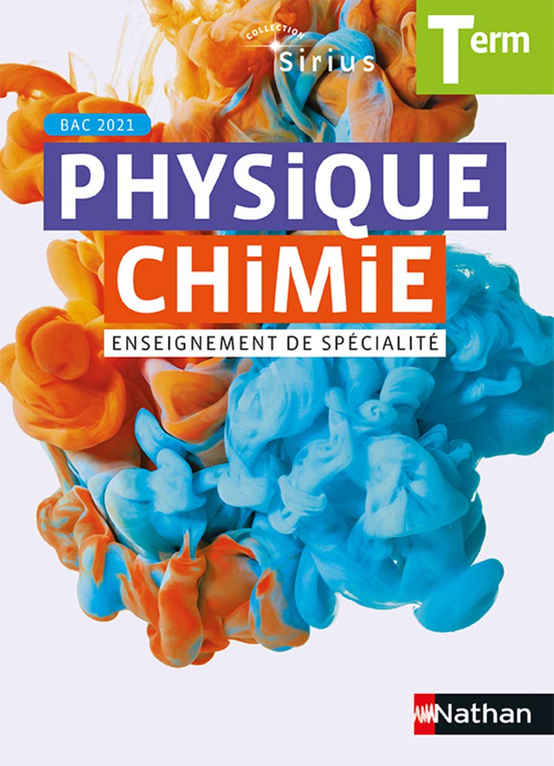 Physique-Chimie Sirius terminale - Manuel élève 9782091729251