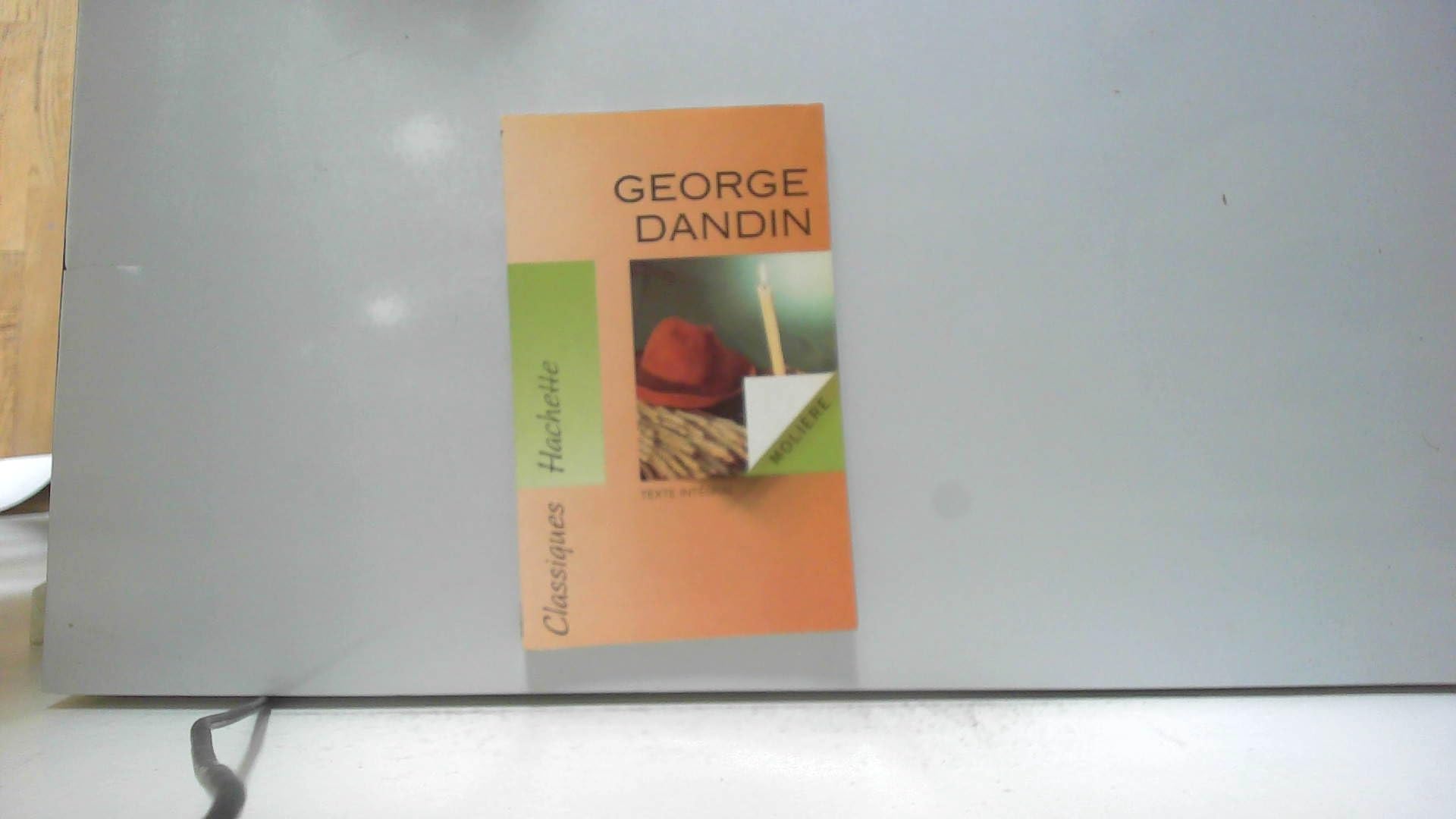 George Dandin, ou, Le Mari confondu 9782010205392
