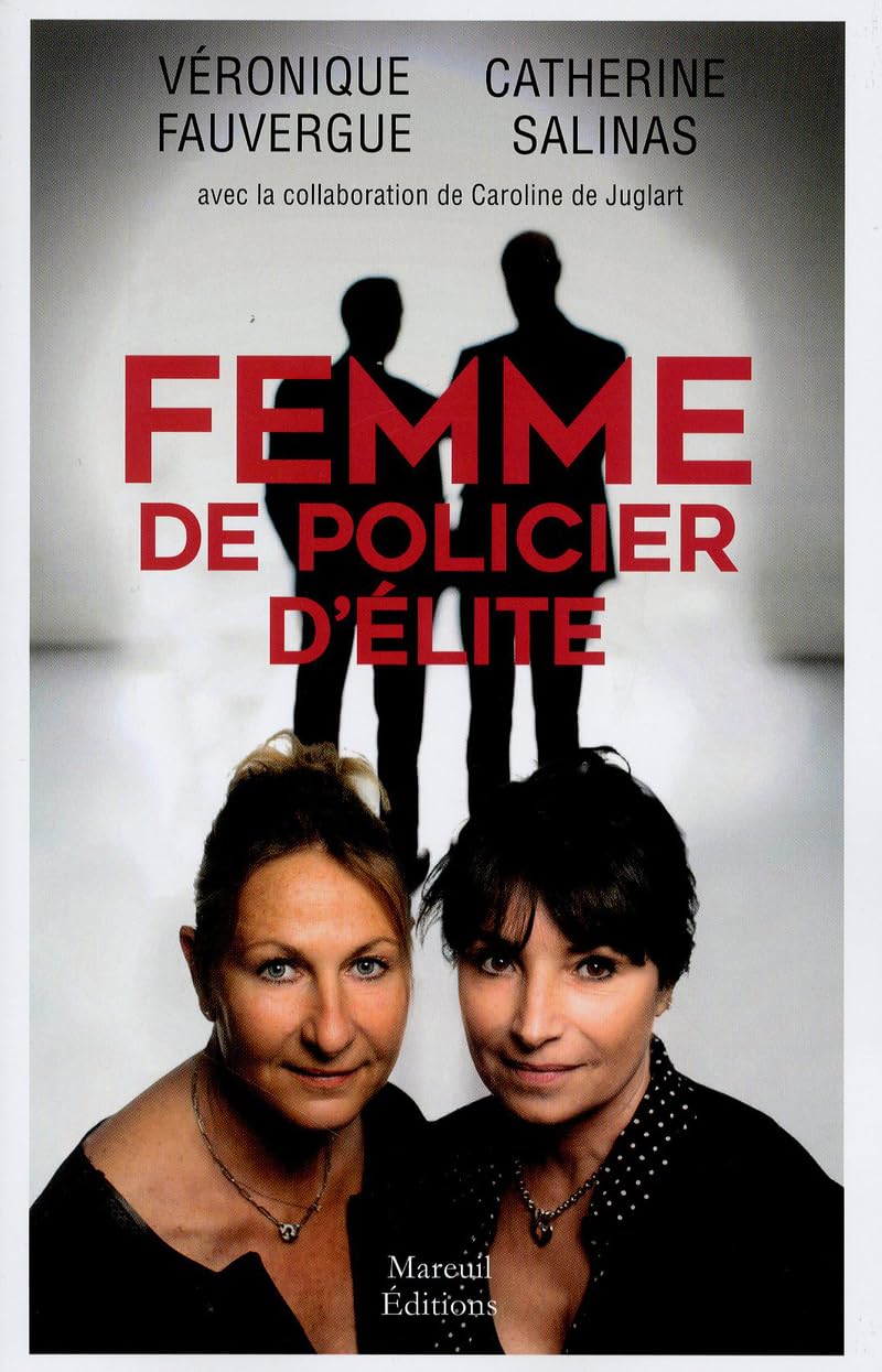 Femme de policier d'élite 9782372541152