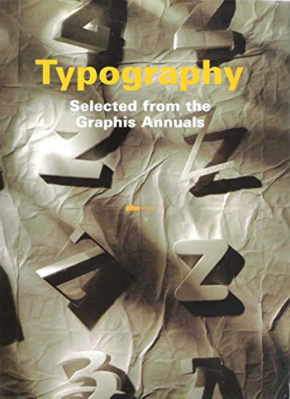 Selected from Graphis Annuals: Typography 9789810057183
