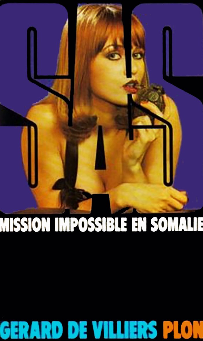 SAS : Mission impossible en Somalie 9782259002721
