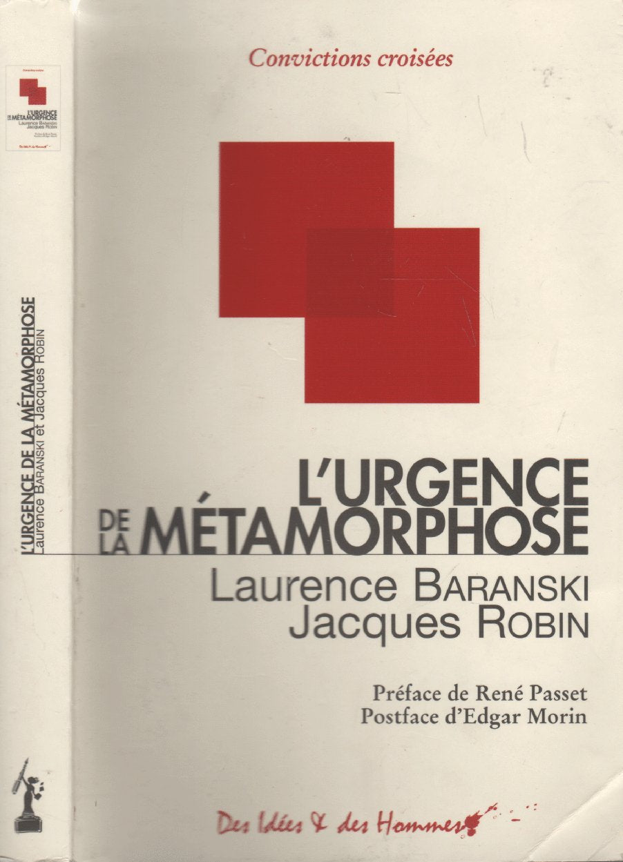 L'urgence de la métamorphose: Inscrire notre conscience humaine dans l'aventure de l'univers 9782353690008