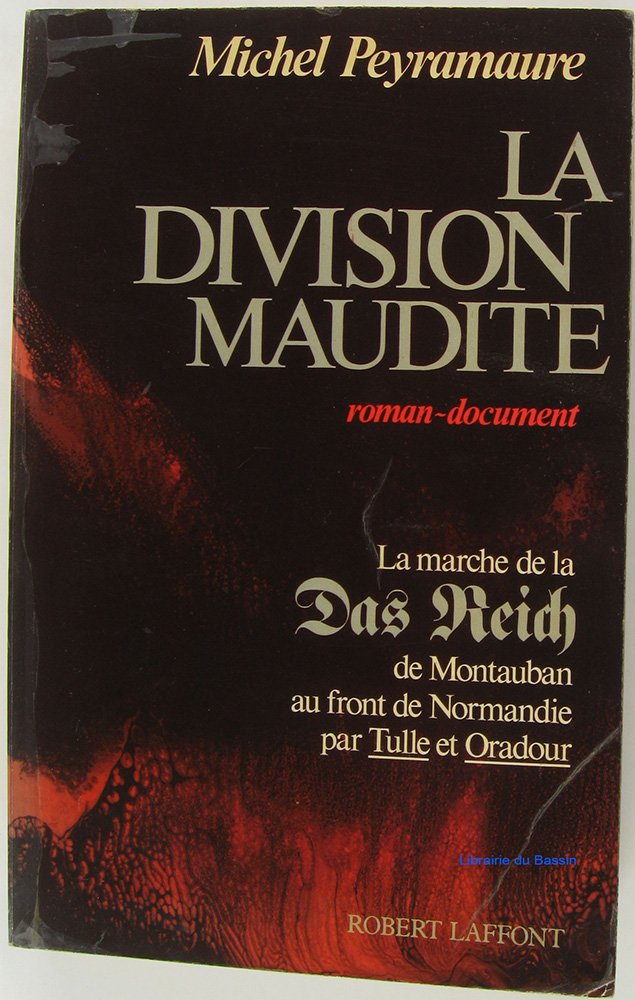 La Division maudite: Roman-document 9782221053027