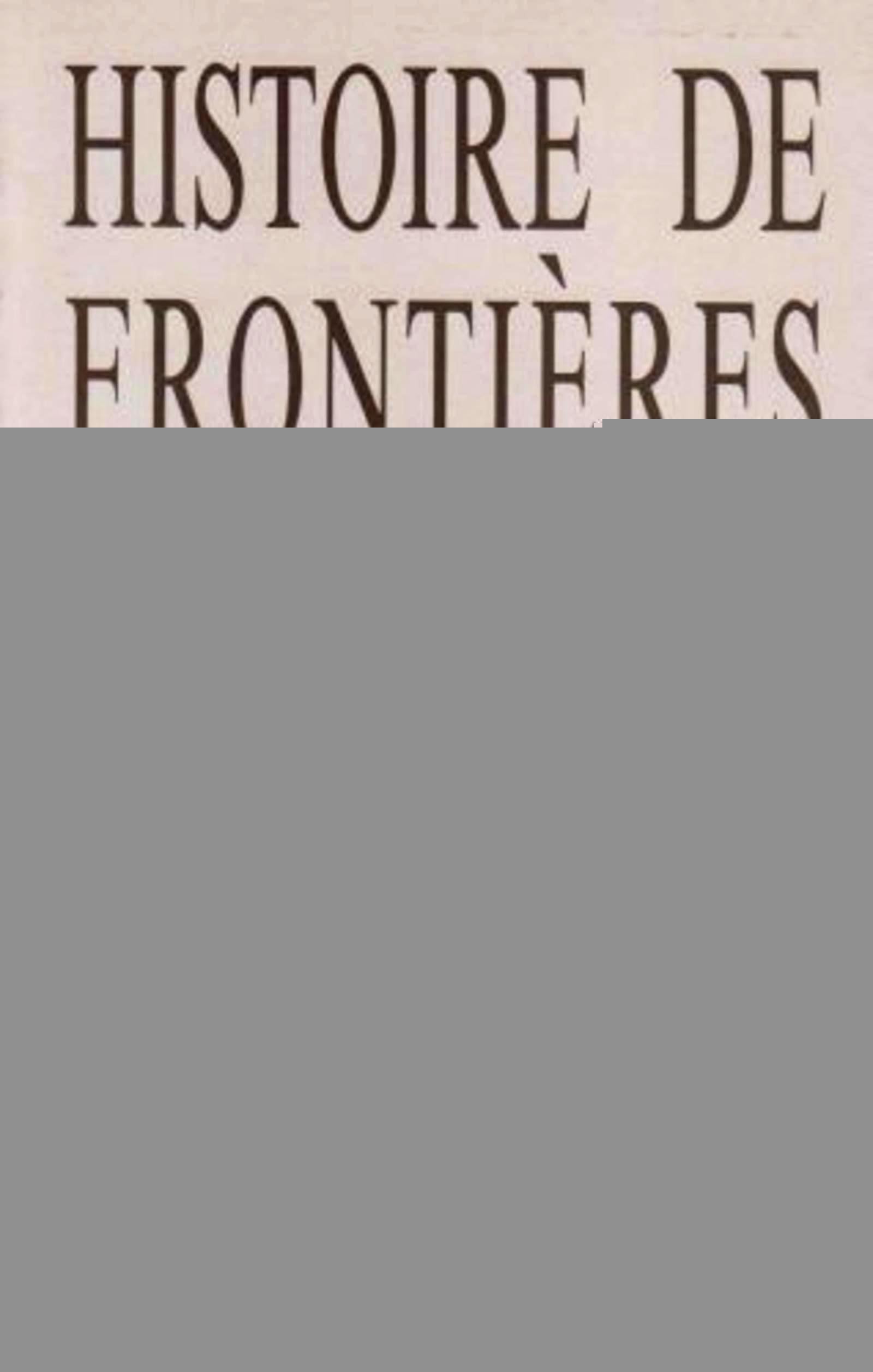 Histoire de frontières: L'Autriche et l'Empire ottoman. 9782900269657